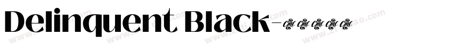 Delinquent Black字体转换